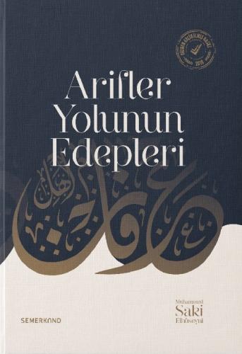Arifler Yolunun Edepleri (Ciltli)